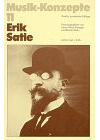Erik Satie (Musik-Konzepte 11)