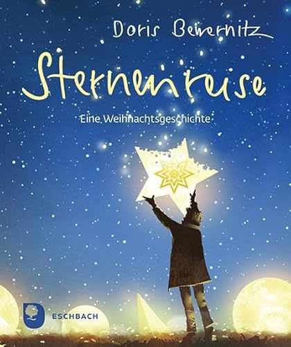 Sternenreise: Eine Weihnachtsgeschichte (Eschbacher Mini)