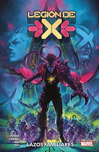 Legión de X 2. Legado familiar (100% MARVEL)