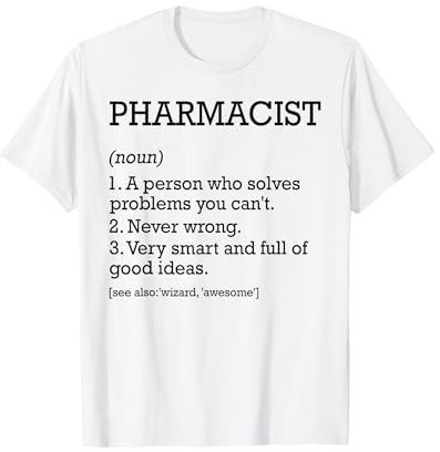 Farmacista Definizione Lavoro Personalizzato Divertente Farmacista Maglietta