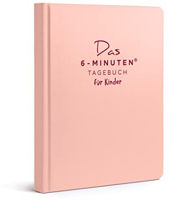 6-Minuten Gefühlstagebuch Kinder 6-12 Jahre - Tagebuch Mädchen & Jungs - Tagebuch Kinder zum Gefühle verstehen, Selbstbewusstsein & Achtsamkeit aufbauen