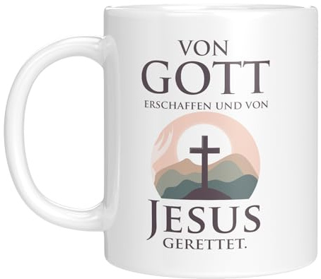 Tasse mit christlichem Spruch für Christen | Von Gott erschaffen und von Jesus gerettet | Geschenkidee für religiöse Anlässe