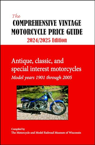 Comprehensive Vintage Motorcycle Price Guide 2024-2025 20th Edition