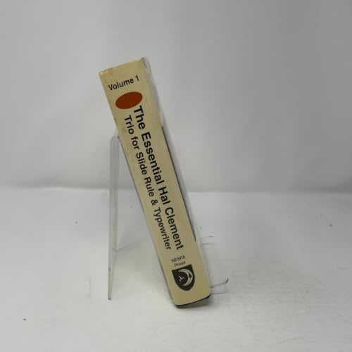 The Essential Hal Clement : Trio for Slide Rule and Typewriter: 1