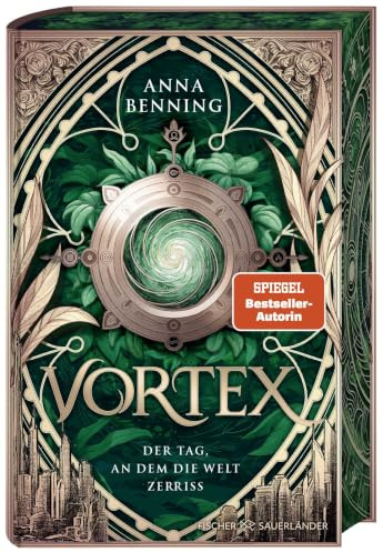 Vortex – Der Tag, an dem die Welt zerriss Schmuckausgabe: Band 1 | Die spannende Future-Fantasy-Trilogie jetzt mit Bonuskapitel