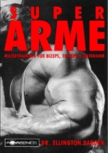 Super Arme: Massetraining für Bizeps, Trizeps & Unterarm