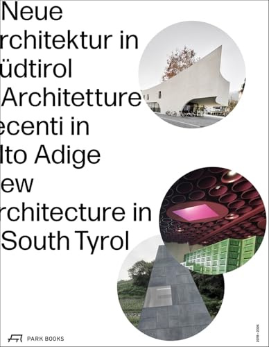 Neue Architektur in Südtirol 2018–2024