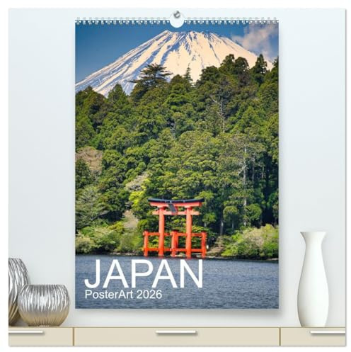 Japan PosterArt 2024 (hochwertiger Premium Wandkalender 2026 DIN A2 hoch), Kunstdruck in Hochglanz: JAPAN 2026 - Zwischen Schreinen, Bergen & stillen Momenten (CALVENDO Orte)