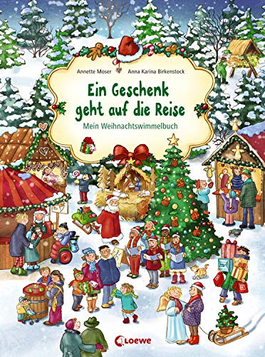 Ein Geschenk geht auf die Reise: Mein Weihnachtswimmelbuch - Mitmachbuch für Kinder ab 2 Jahre