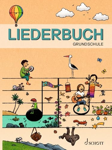 Liederbuch Grundschule: überarbeitete Neuausgabe. Liederbuch.