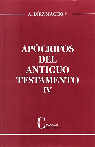 APOCRIFOS DEL ANTIGUO TESTAMENTO IV (RUSTICA)