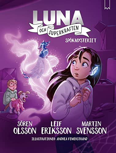 Luna och superkraften: Spökmysteriet