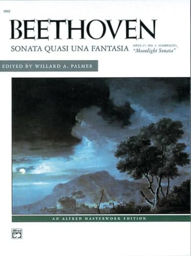 Moonlight Sonata, Op. 27, No. 2 (Complete) (Alfred Masterwork Edition)