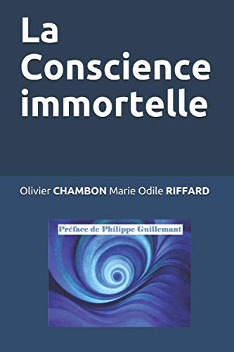La Conscience immortelle