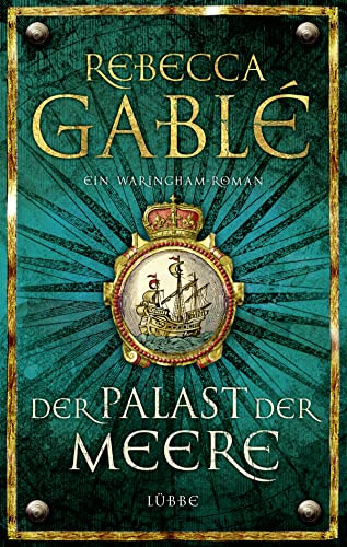 Der Palast der Meere: Ein Waringham-Roman (Waringham Saga, Band 5)