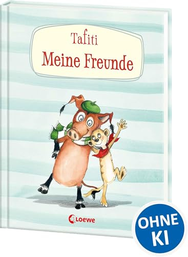 Tafiti - Meine Freunde: Erinnerungsbuch für Kinder ab 5 Jahre