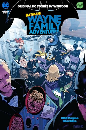 Batman: Wayne Family Adventures Volume Two (Batman: Wayne Family Adventures, 2)