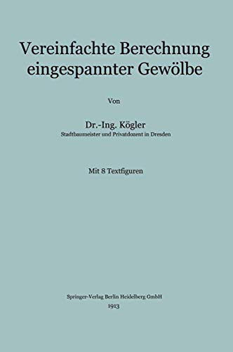 Vereinfachte Berechnung eingespannter Gewölbe