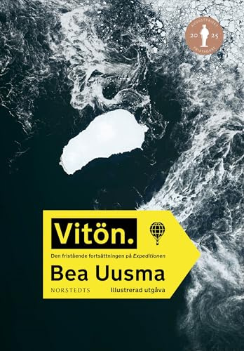 Vitön : den fristående fortsättningen på Expeditionen