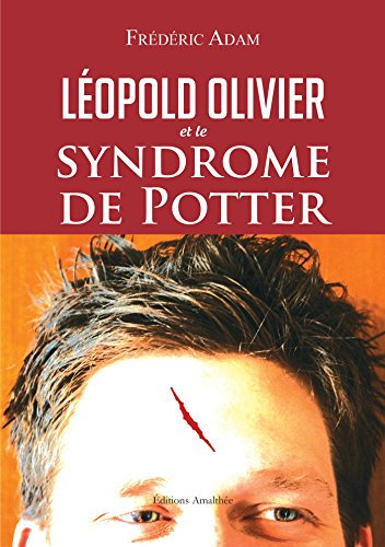 Léopold Olivier et le syndrome de Potter