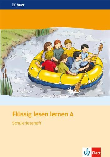 Flüssig lesen lernen 4. Schülerleseheft: Leseheft Klasse 4: Schülerleseheft Die Sieben und das versunkene Schiff. Leseheft 4. Schuljahr