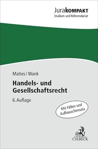Handels- und Gesellschaftsrecht (Jura kompakt)