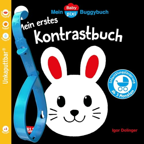 Baby Pixi (unkaputtbar) 181: Mein Baby-Pixi-Buggybuch: Mein erstes Kontrastbuch ab 3 Monaten: Ein wasserfestes und unzerstörbares Buggybuch für Kinder ab 3 Monaten – auch als Badebuch geeignet (181)