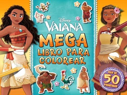 Vaiana. Megalibro para colorear: Con pegatinas (Disney. Vaiana)