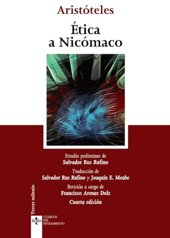 Ética a Nicómaco (Clásicos - Clásicos del Pensamiento)