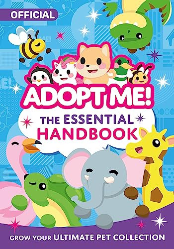 The Essential Handbook: An official guide to popular online game, Adopt Me! Perfect for new players and fans