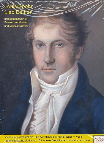 Verlag Christoph Dohr 6 Deutsche Lieder Op 103