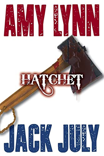 Amy Lynn, Hatchet: Volume 5