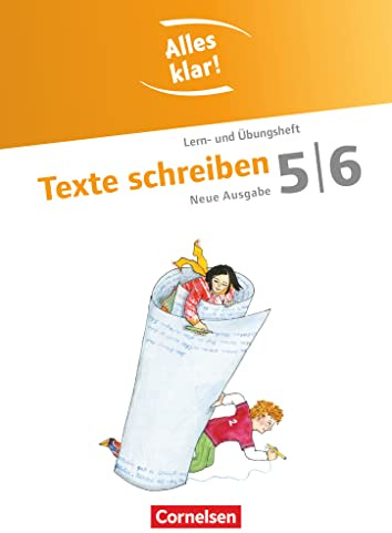 Alles klar! - Deutsch - Sekundarstufe I - 5./6. Schuljahr: Texte schreiben - Lern- und Übungsheft mit beigelegtem Lösungsheft