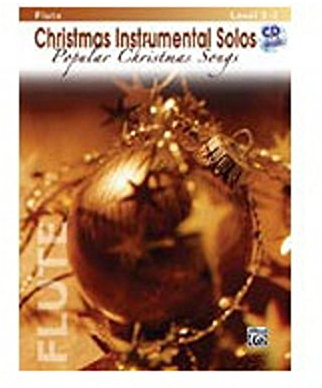 Christmas Instrumental Solos for Flute: Popular Christmas Songs