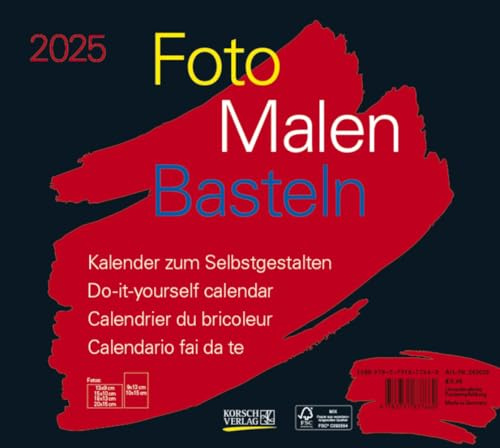 Foto-Malen-Basteln Bastelkalender quer schwarz 2025: Fotokalender zum Selbstgestalten. Do-it-yourself Kalender mit festem Fotokarton. Format: 24 x 21,5 cm