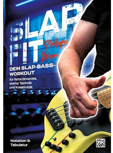 SLAP FIT: Dein Slap-Bass-Workout für fette Grooves, starke Technik und Kreativität