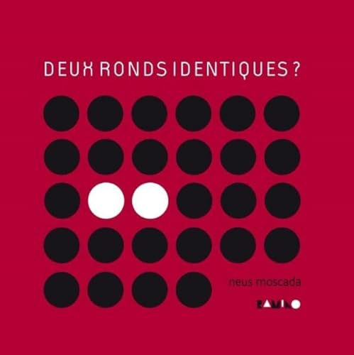 DEUX RONDS IDENTIQUES ?