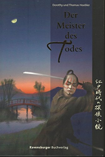 Der Meister des Todes (Mystery-Thriller aus dem alten Japan, Band 5)