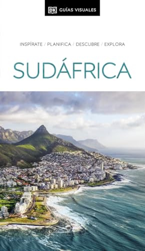 Sudáfrica (Guías Visuales): Inspirate, planifica, descubre, explora (Guías de viaje)