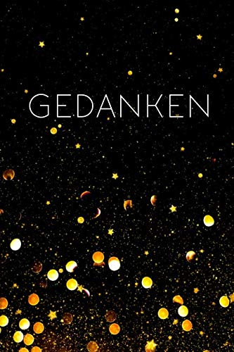 Gedanken: Notizbuch für eigene Gedanken Ideen Poesie zum selbst schreiben Einschreibebuch Worte Tagebuch ca. A5 Softcover Sterne