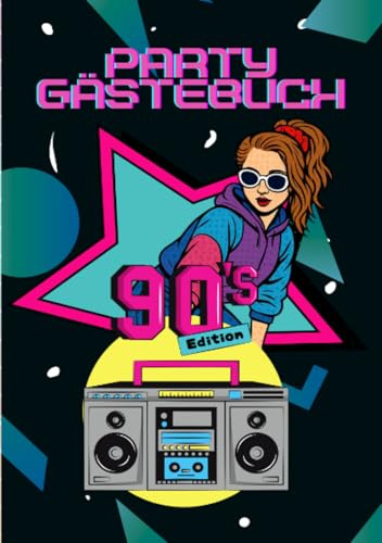 Party Gästebuch - 90's Edition: DE