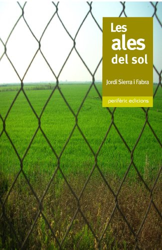 Les ales del sol: 16 (Narrativa)