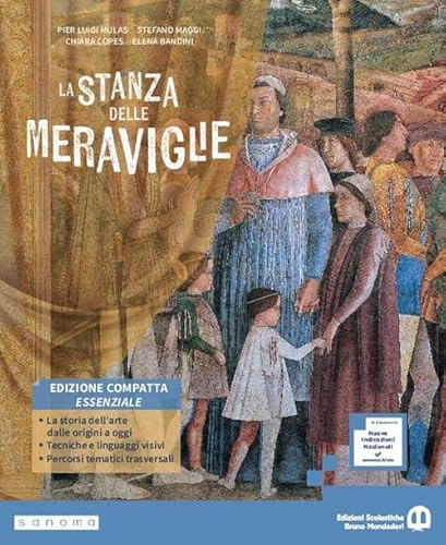 La stanza delle meraviglie. Ediz. Compatta Essenziale. L'ABC dell'arte. Per la Scuola media. Con e-book. Con espansione online