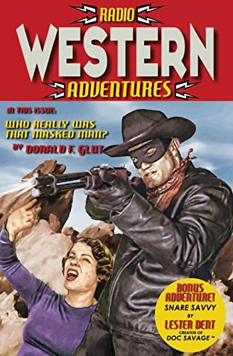 Radio Western Adventures: Volume 1 (The Pulp 2.0 Library)
