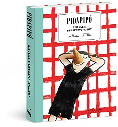 Pidapipó: Eistoll & Dessertverliebt