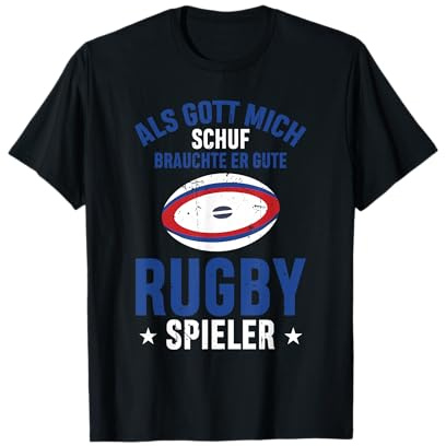 Gott Schuf Er Gute Rugby Spieler Lustiges Rugby T-Shirt