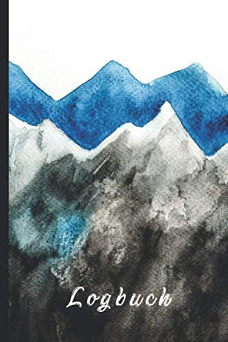 Logbuch: Reisebuch Berge perfekt für Wanderer und Kletterer I DIN A5