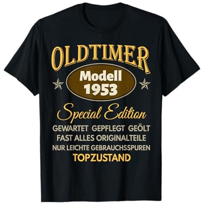 73. Geburtstag Mann Frau 73 Jahre 1953 Deko Geschenk Lustig T-Shirt