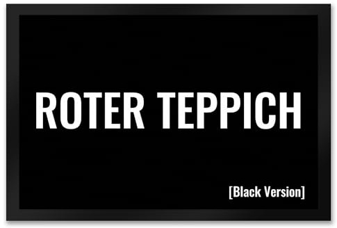 speecheese Fußmatte XXL in 50x75 cm mit lustigem Spruch Roter Teppich [Black Version] mit Rutschfester Unterseite schwarzer Humor lustige Fussmatte Fußabtreter mit Spruch für die