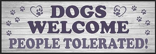 Dogs welcome people tolerated funny metal sign Gift Animal Lovers Wall Plaque (Aluminium Small (280x90mm) Approx)